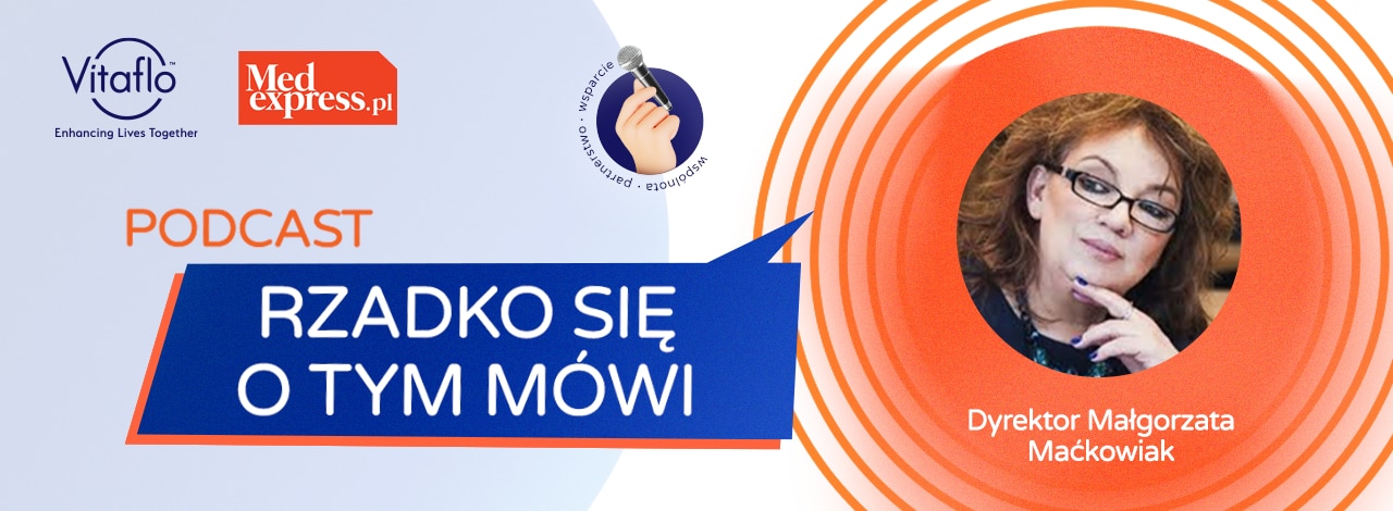 Podcast "Rzadko się o tym mówi" - odc. 2